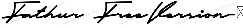 Fathur FreeVersion字体转换